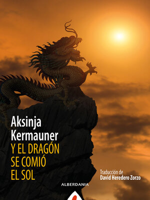 cover image of Y el dragón se comió el sol